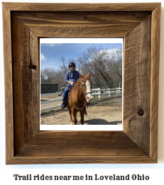 trail rides near me in Loveland, Ohio